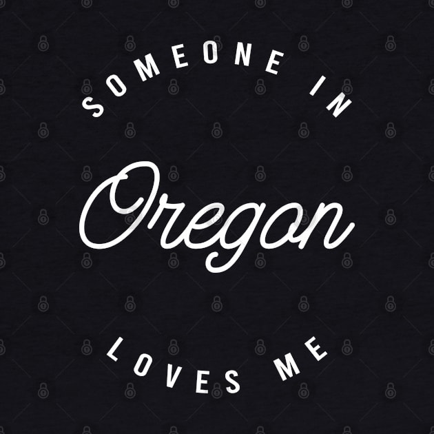 Someone in Oregon Loves Me by happysquatch